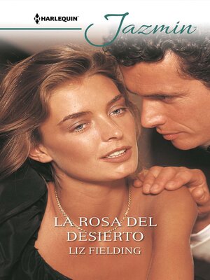 cover image of La rosa del desierto